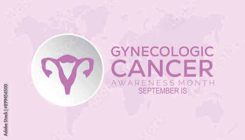 Gynecologic Cancer Awareness Month is observed every year on September.Holiday concept background, placard, banner design template Vector illustration background design.
