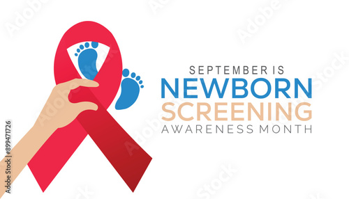 Newborn Screening Awareness Month is observed every year on September.Holiday concept background, placard, banner design template Vector illustration background design.