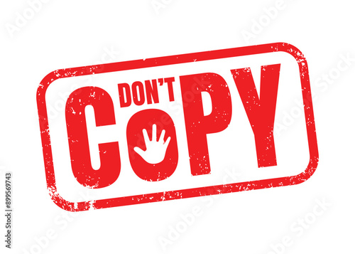 Do not copy red grunge rubber stamp vector. Don't copy text with hand prohibit isolated on white background. For icon, logo, label, seal, tag, seal, sign, symbol, badge, sticker, watermark