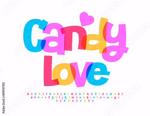 Vector cute badge Candy Love. Funny Colorful Font. Trendy Alphabet Letters and Numbers set.