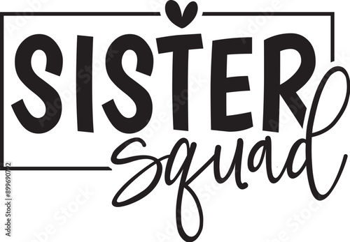 Sister Squad