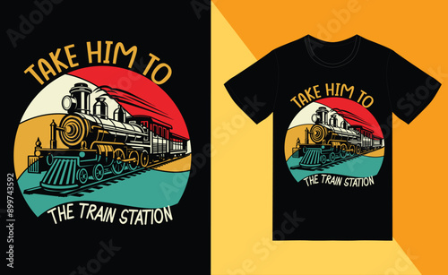 Retro vintage take him to the train station