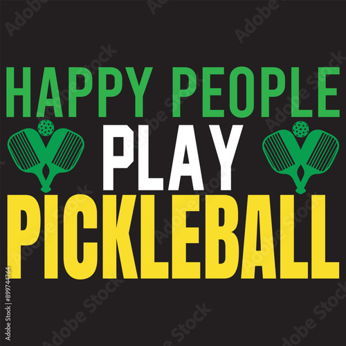  Happy People Play Pickleball. T-shirt design. Vector illustration