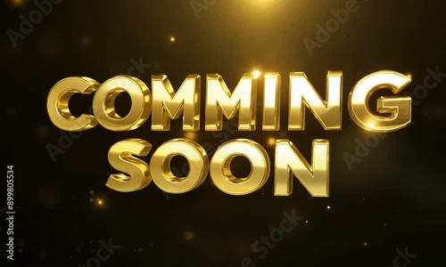 Golden 'Coming Soon' Announcement with Sparkly Background