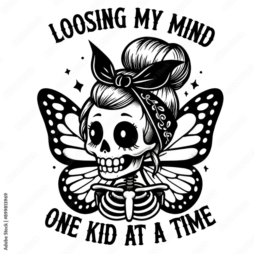 mother skeleton illustration with funny sarcastic lettering about motherhood mother skeleton illustration with funny sarcastic lettering about motherhood