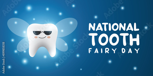 National Tooth Fairy Day. Tooth, wings and more. Great for cards, banners, posters, social media and more. Blue background.