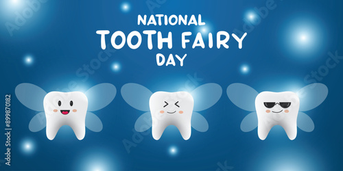 National Tooth Fairy Day. Great for cards, banners, posters, social media and more. Blue background.