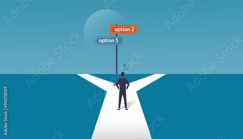 A businessman in doubt, having to choose between two different choices indicated by path pointing in opposite direction