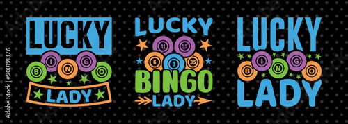 Lucky Bingo Lady SVG Bingo Game Bundle Crazy Bingo gifts Bingo Quotes Design PET 00562