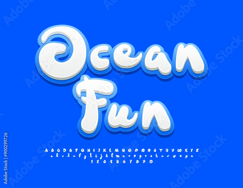 Vector funny poster Ocean Fun. White and Blue bright Font. Modern Bright Alphabet Letters and Numbers set.