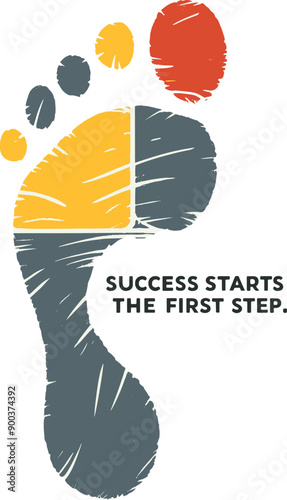 Grey, Yellow and Red coloured minimalistic rough sketch of a footprint with the text "Success starts with the first step"