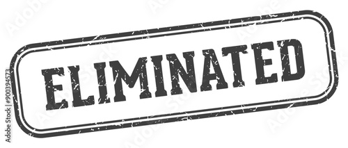 ELIMINATED