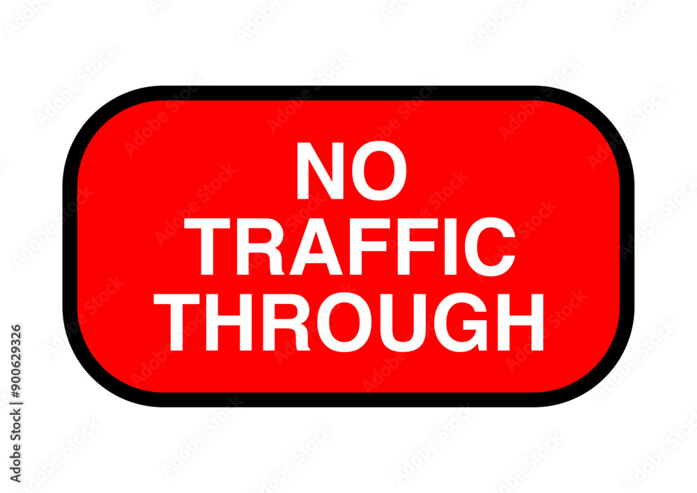 Sign, traffic prohibition symbol in red black and white version Sign, traffic prohibition symbol in red black and white version