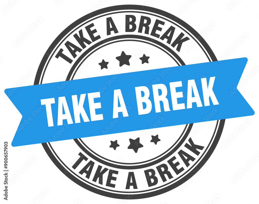 TAKE A BREAK TAKE A BREAK
