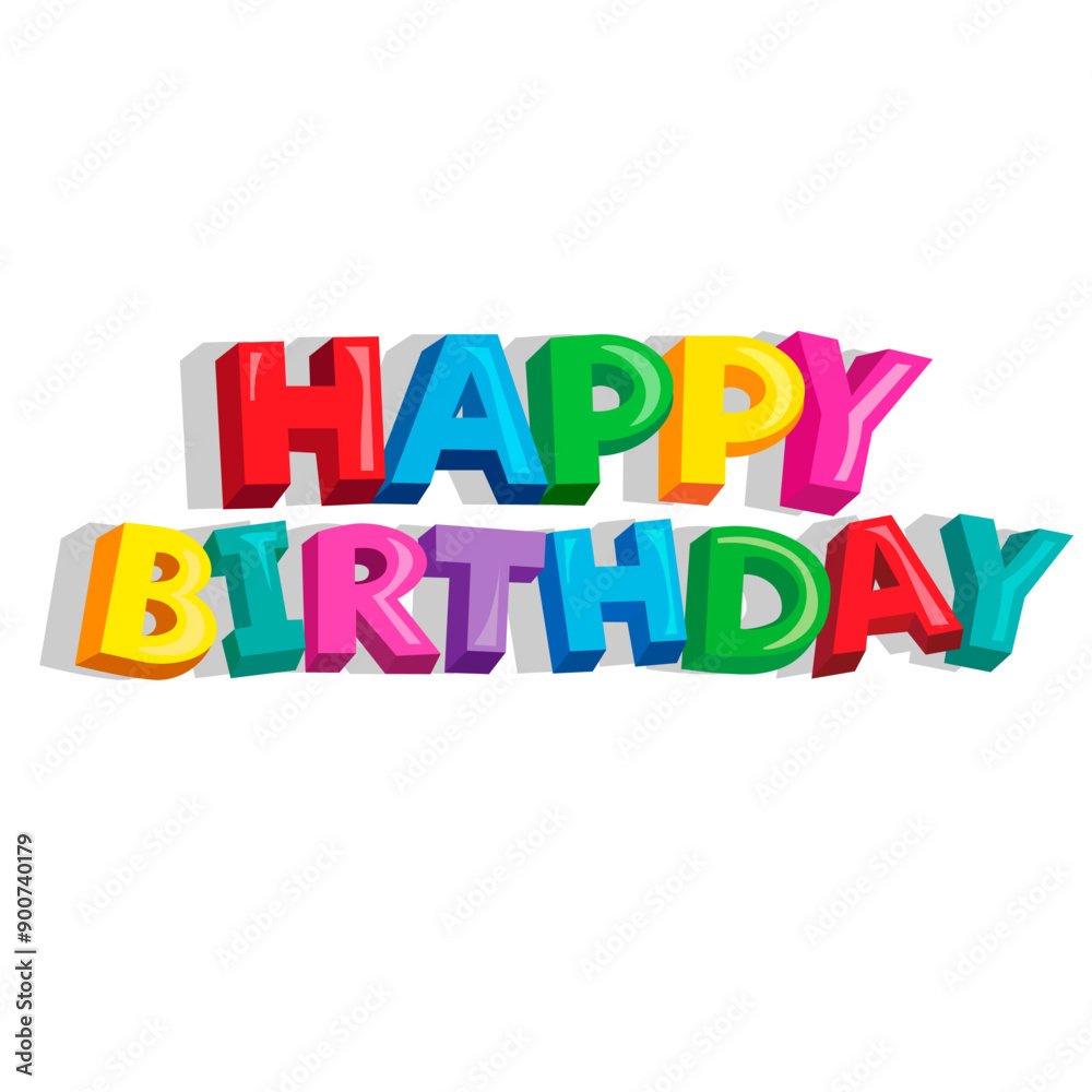 Happy birthday inscription on white background Happy birthday inscription on white background