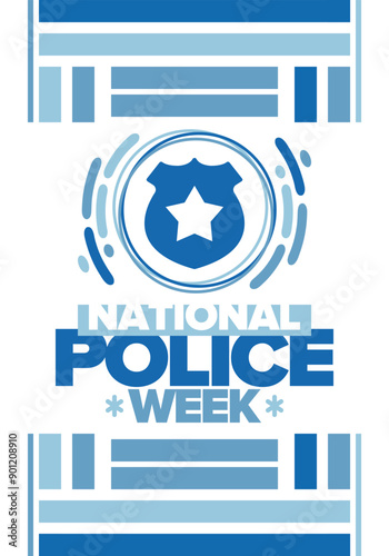 National Police Week. Celebrated annual in May. In honor of the United States police hero. Police badge and star. Officers Memorial Day. American patriotic design. Vector poster, creative illustration