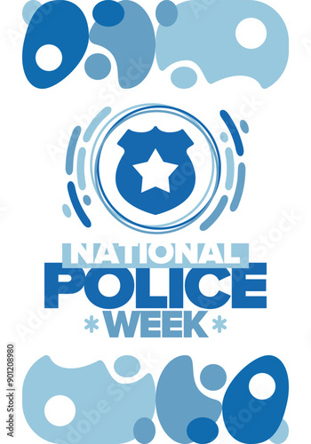 National Police Week. Celebrated annual in May. In honor of the United States police hero. Police badge and star. Officers Memorial Day. American patriotic design. Vector poster, creative illustration