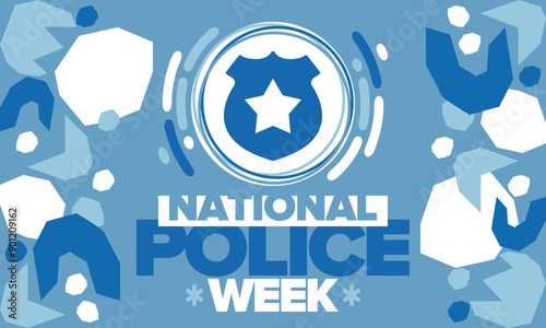 National Police Week. Celebrated annual in May. In honor of the United States police hero. Police badge and star. Officers Memorial Day. American patriotic design. Vector poster, creative illustration