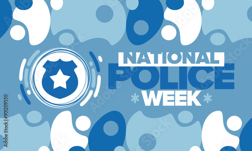 National Police Week. Celebrated annual in May. In honor of the United States police hero. Police badge and star. Officers Memorial Day. American patriotic design. Vector poster, creative illustration