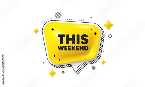 This weekend tag. Chat speech bubble 3d icon. Special offer sign. Sale promotion symbol. This weekend chat message. Speech bubble banner with stripes. Yellow text balloon. Vector