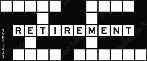 Alphabet letter in word retirement on crossword puzzle background