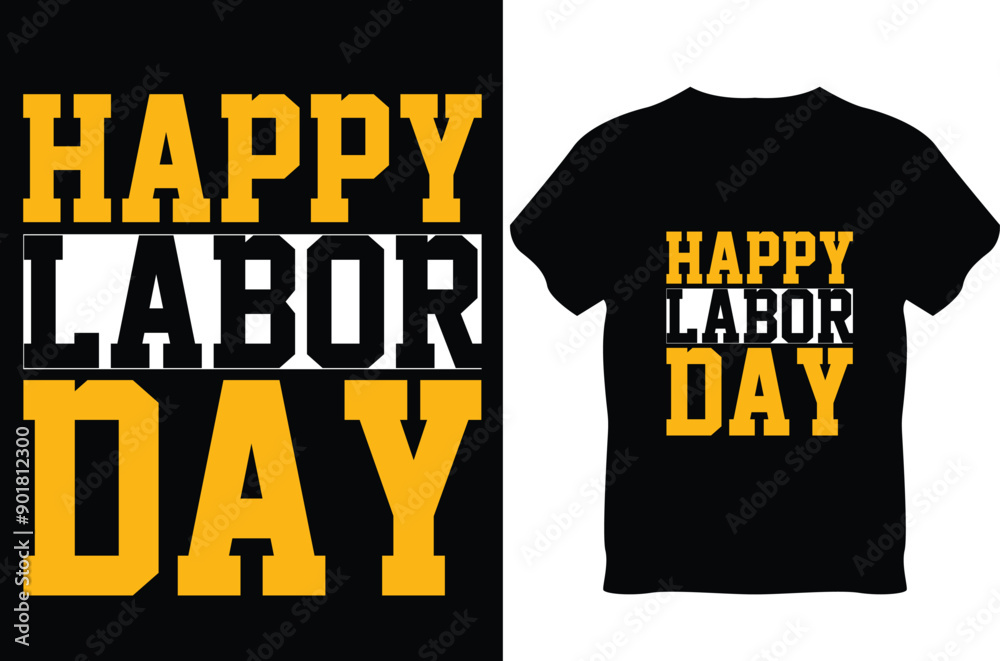 Happy Labor Day t shirt design. Celebrate typography happy Labor Day t shirts design. Happy Labor Day t shirt design. Celebrate typography happy Labor Day t shirts design.