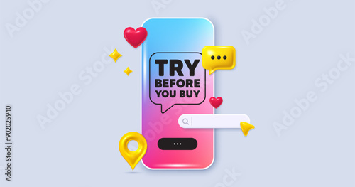 Try before you buy tag. Social media phone app banner. Special offer price sign. Advertising discounts symbol. Social media search bar, like, chat 3d icons. Try before you buy message. Vector
