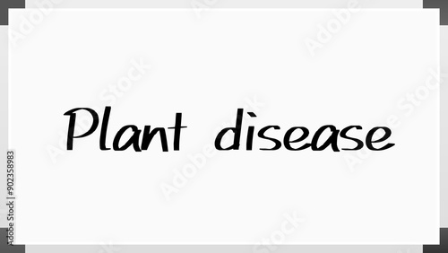 Plant disease のホワイトボード風イラスト