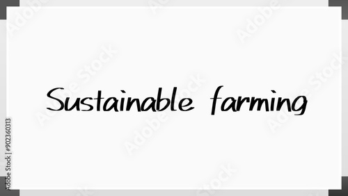 Sustainable farming のホワイトボード風イラスト