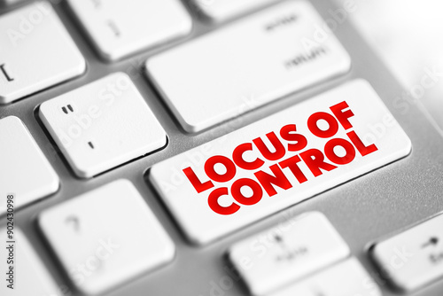 Bilde på lerret Locus of Control - degree to which people believe that they, as opposed to exter
