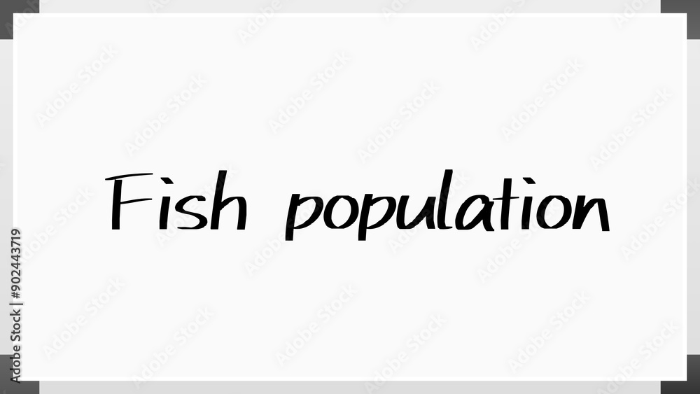 Fish population のホワイトボード風イラスト Fish population のホワイトボード風イラスト