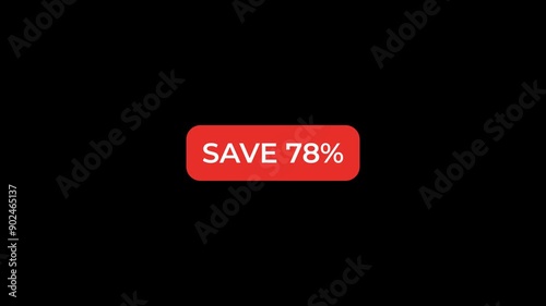 Save 78 Percent Red Button Animation  photo