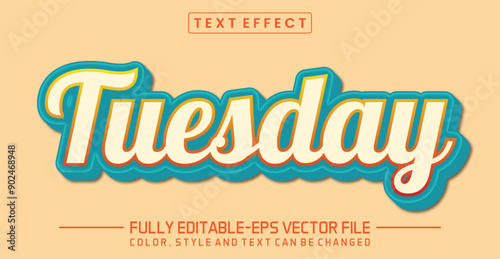 Tuesday yellow font Text effect editable