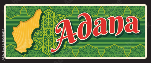 Adana Turkey province retro travel plate, il vintage banner. Vector travel destination sign. Retro board, signboard of touristic Turkish landmark plaque. Adana territory map, oriental pattern