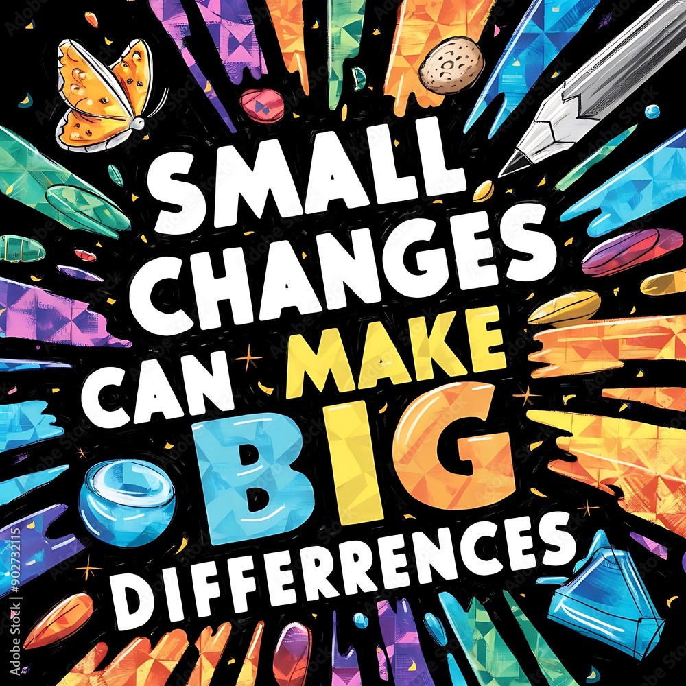 Small Changes can make big Difference colorful background and text (T-shirt Design Motivational Quote, Illustration ,Typography) Small Changes can make big Difference colorful background and text (T-shirt Design Motivational Quote, Illustration ,Typography)