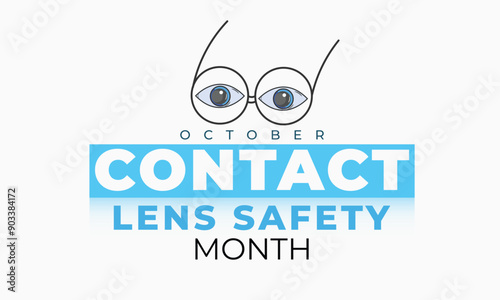 Contact lens safety month. background, banner, card, poster, template. Vector illustration.