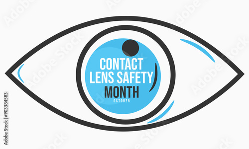 Contact lens safety month. background, banner, card, poster, template. Vector illustration.