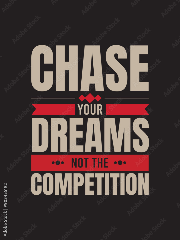 Fototapeta premium Motivational Typography T-shirt Design