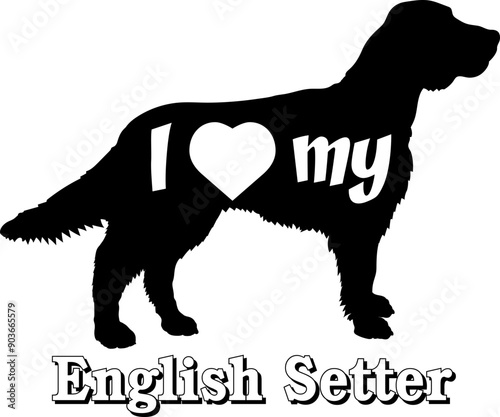 I love my English Setter Dog silhouette dog breeds logo dog monogram vector