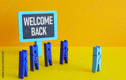 Welcome back concept. Metaphor on group of people are very happy to finally meet their friend who's been away and is back again