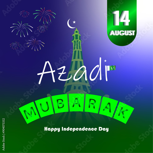 Happy Independence Day of Pakistan, 14 August, celebrating day of freedom, poster, banner, social media post, Azadi Mubarak, fireworks, photo