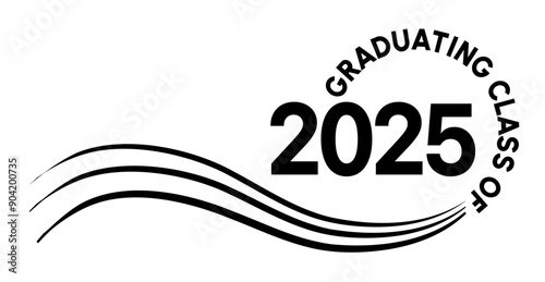 White background - Graduating Class of 2025 in black text in circle. 2025 is in black text. Wavy black lines accent.