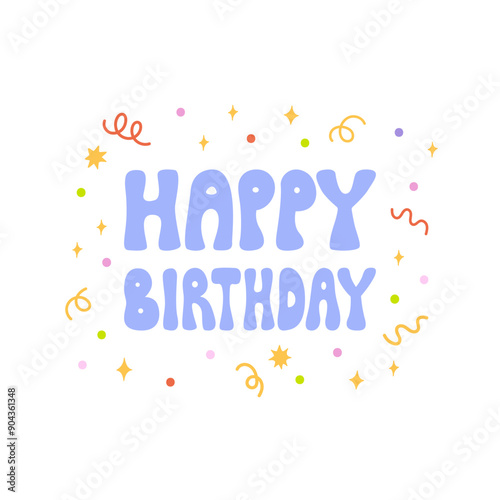 Canvas Print Happy birthday quote with confetti and stars around