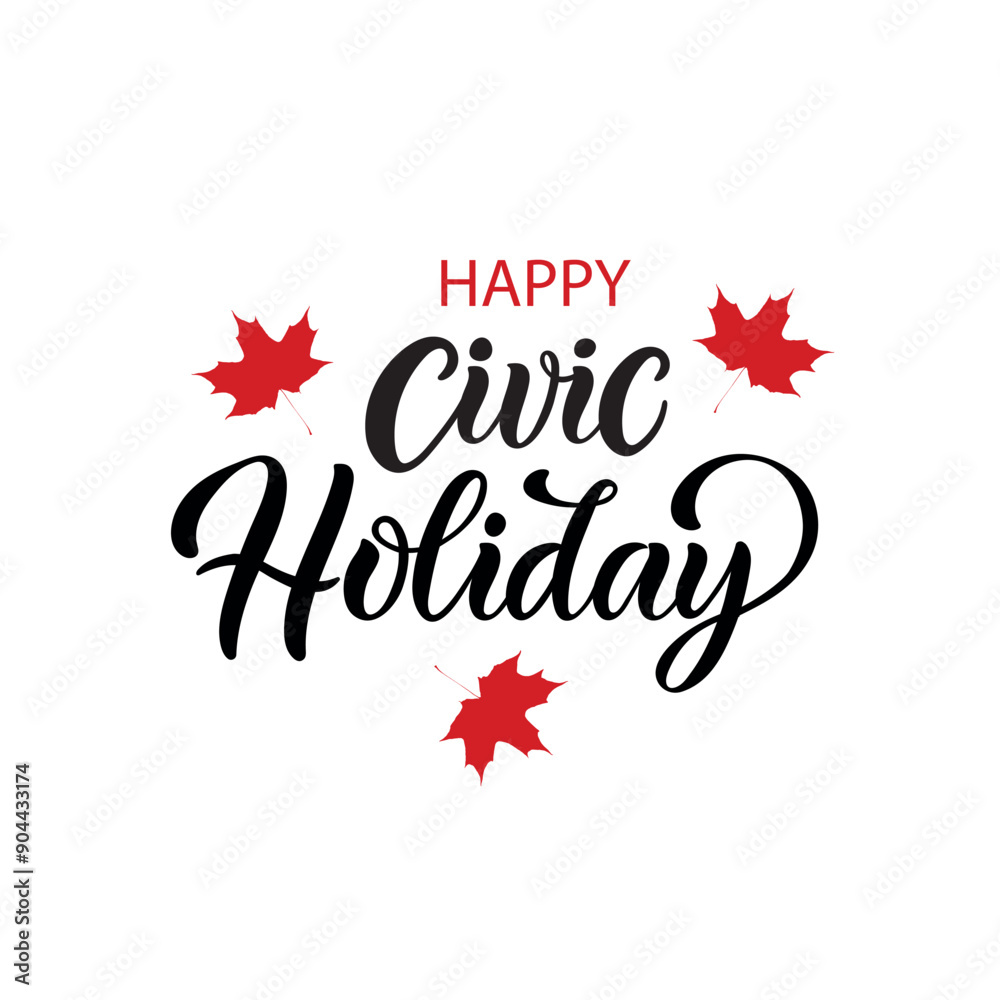 Happy Civic Holiday handwritten text. Modern brush ink calligraphy for poster, banner, greeting card. Vector illustration. Happy Civic Holiday handwritten text. Modern brush ink calligraphy for poster, banner, greeting card. Vector illustration.