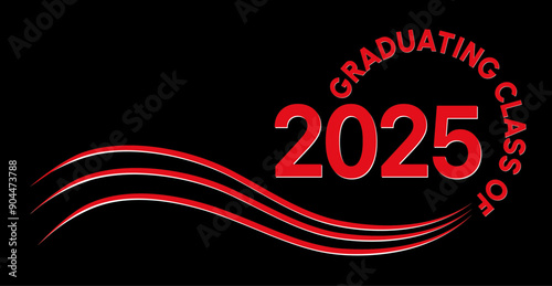 A graduation announcement for the class of 2025 featuring a black background with bold red text and wave design elements. Ideal for graduation ceremonies, celebrations, and invitations