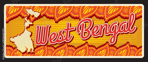 West Bengal Indian state, retro travel plate, India state tin sign, vector metal plaque. Indian welcome and region entry symbol with landmark and Indian ornaments, car plate with territory map board