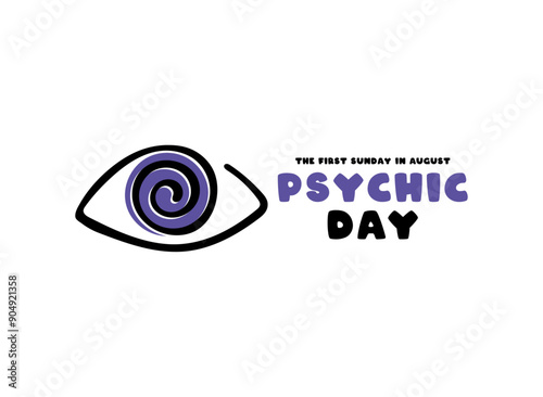 Psychic Day. The first sunday in August.