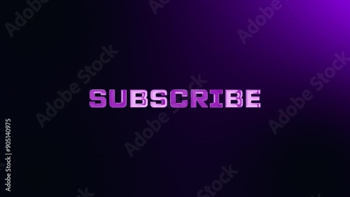 Subscribe 2d Glowing Text Effect Animation, 4k Resolution