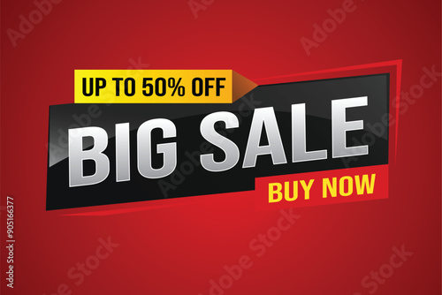 Big sale buy now poster banner graphic design icon logo sign symbol social media website coupon Banner design template for marketing. Special offer promotion retail

