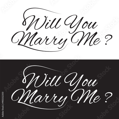 Will You Marry Me Hand Lettering Greeting Card. Modern Calligraphy. Vector Illustration. Wedding decor. isolated on white and black background. EPS 10